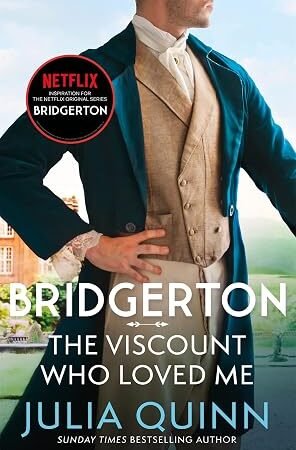 Bridgertons: The Viscount Who Loved Me (Bridgertons #2)