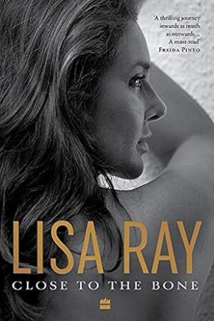 Close to the Bone: A Memoir (Hardcover)