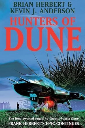 Hunters of Dune (Dune #7)