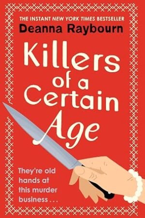 Killers of a Certain Age