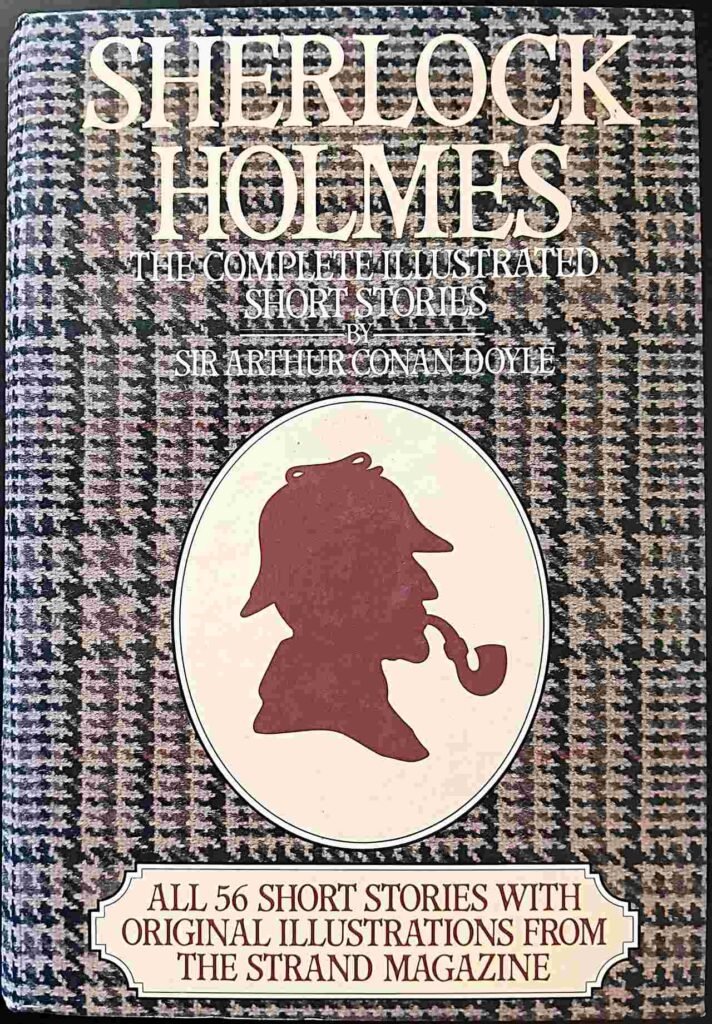 Sherlock Holmes: The Complete Illustrated Short Stories (Chancellor Press) (Hardcover)