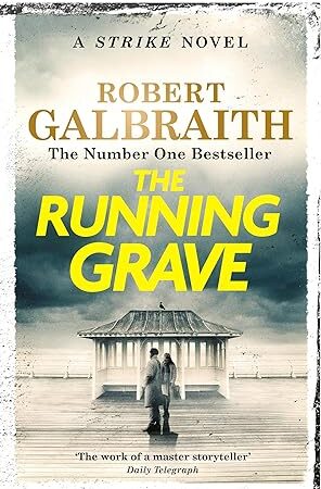 The Running Grave (Cormoran Strike #7)