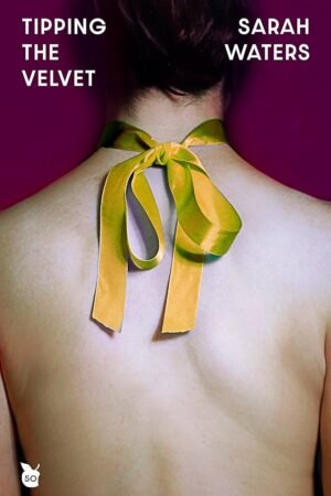 Tipping the Velvet