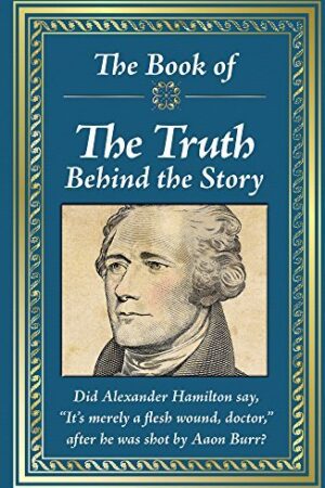 The Book of The Truth Behind the Story (Hardcover)
