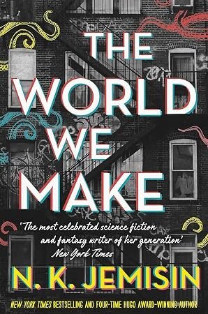 The World We Make (Great Cities #2)