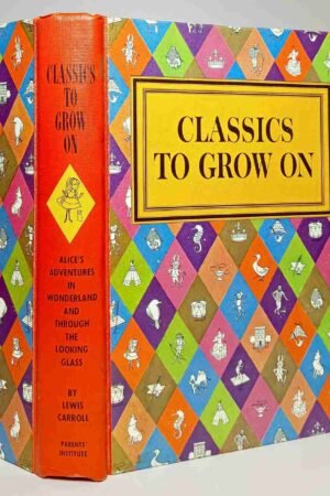 Alice's Adventures in Wonderland and Through the Looking-Glass 1966 Edition (Hardcover)
