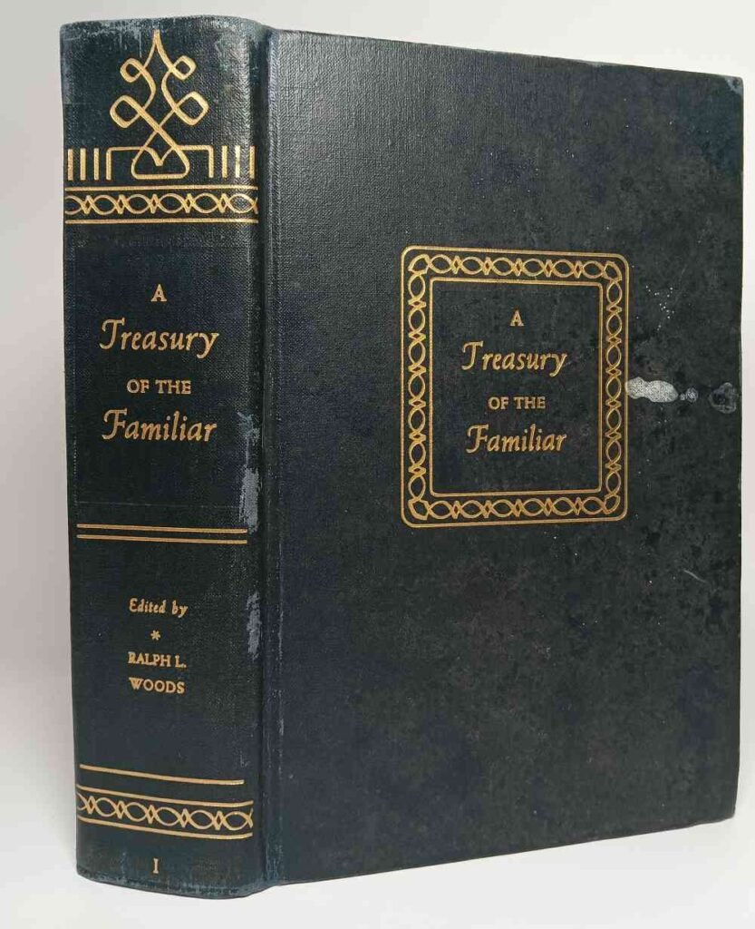 A Treasury of the Familiar Volume I (Hardcover)