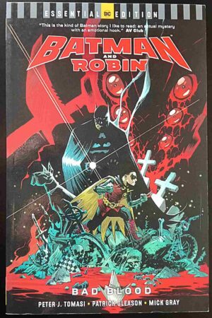 Batman And Robin: Bad Blood (DC Essential Edition)