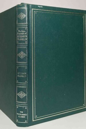 The Autobiography of Benjamin Franklin 1923 Edition (Hardcover)