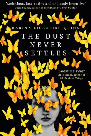 The Dust Never Settles Large Print Edition