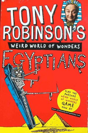 Tony Robinson's Weird World of Wonders: Egyptians
