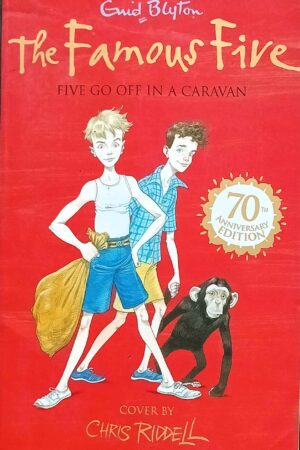 The Famous Five: Five Go Off in a Caravan (Book #5)