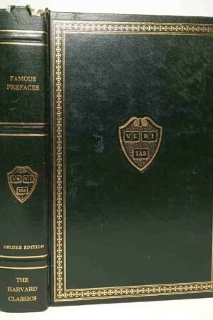 Prefaces and Prologues to Famous Books: Volume 39 Harvard Classics 1969 Edition (Hardcover)