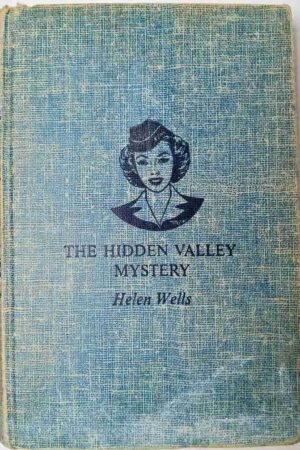 The Hidden Valley Mystery 1948 Edition (Hardcover) (Vicki Barr Flight Stewardess #3)