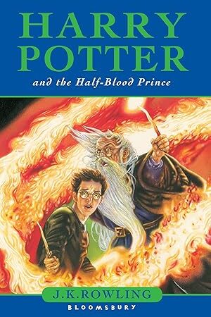 Harry Potter and the Half-Blood Prince: First Edition (Hardcover)