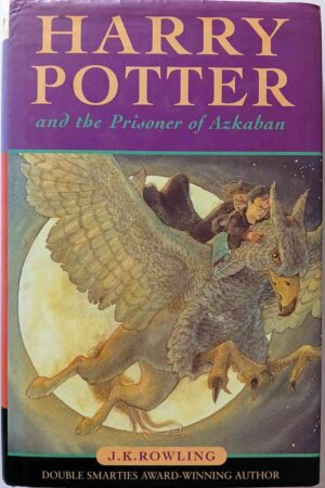 Harry Potter and the Prisoner of Azkaban: First Edition (Hardcover)