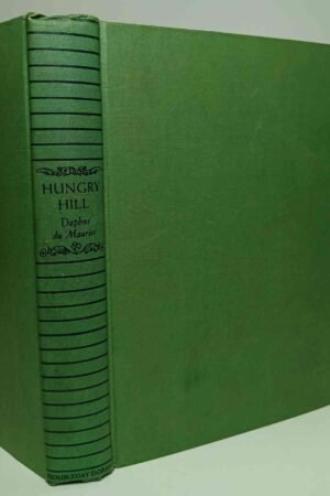 Hungry Hill 1944 Edition (Hardcover)