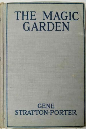 The Magic Garden 1927 Edition (Hardcover)
