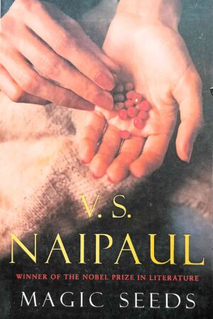 Magic Seeds (Willie Chandran #2)