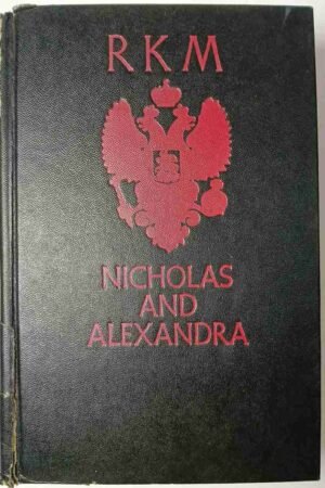 Nicholas and Alexandra 1967 Edition (Hardcover)