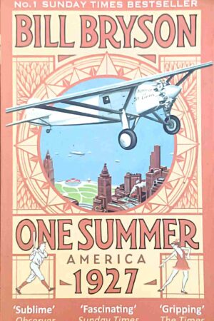 One Summer: America 1927 (Bill Bryson)