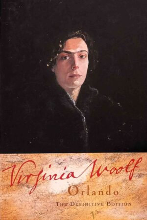 Orlando: A Biography (Vintage classics)
