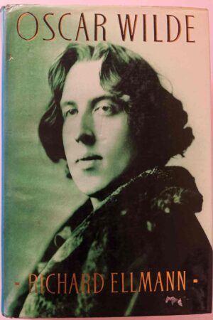 Oscar Wilde: A Biography (Hardcover)