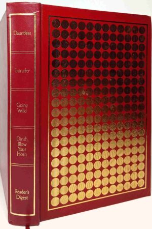 Reader's Digest Condensed Books1981- Dauntless; Intruder; Going Wild; Dinah Blow Your Horn(Hardcover)