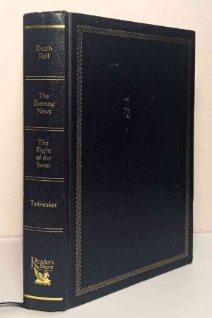 Reader's Digest Condensed Books- Death Roll; The Evening News; The Flight of the Swan; Tiebreaker(Hardcover)