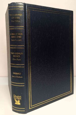 Reader's Digest Condensed Books- The Hammer of Eden; A Sight for Sore Eyes; The Kremlin Device; Firebird(Hardcover)