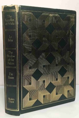 Reader's Digest Condensed Books - The Kappillan of Malta; La Balsa; The Shadow of the Falcon; The Tower(Hardcover)