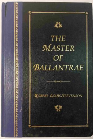 The Master of Ballantrae: A Winter's Tale (Hardcover)