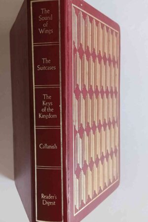 Reader's Digest Condensed Books- The Sound of Wings; The Suitcases; The Keys of the Kingdom; Callanish(Hardcover)