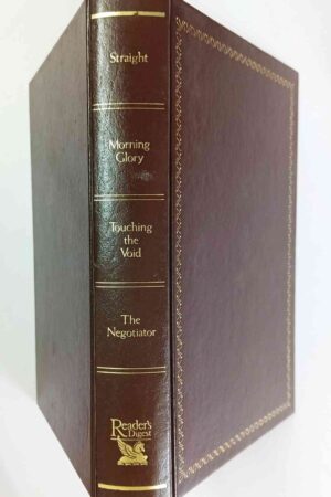 Reader's Digest Condensed Books: Straight; Morning Glory; Touching the Void; The Negotiator(Hardcover)