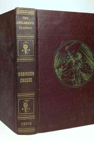 Robinson Crusoe 1925 (The Children's Classics) (Hardcover)