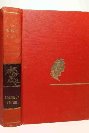 Robinson Crusoe 1957 (The Children's Classics)(Hardcover)