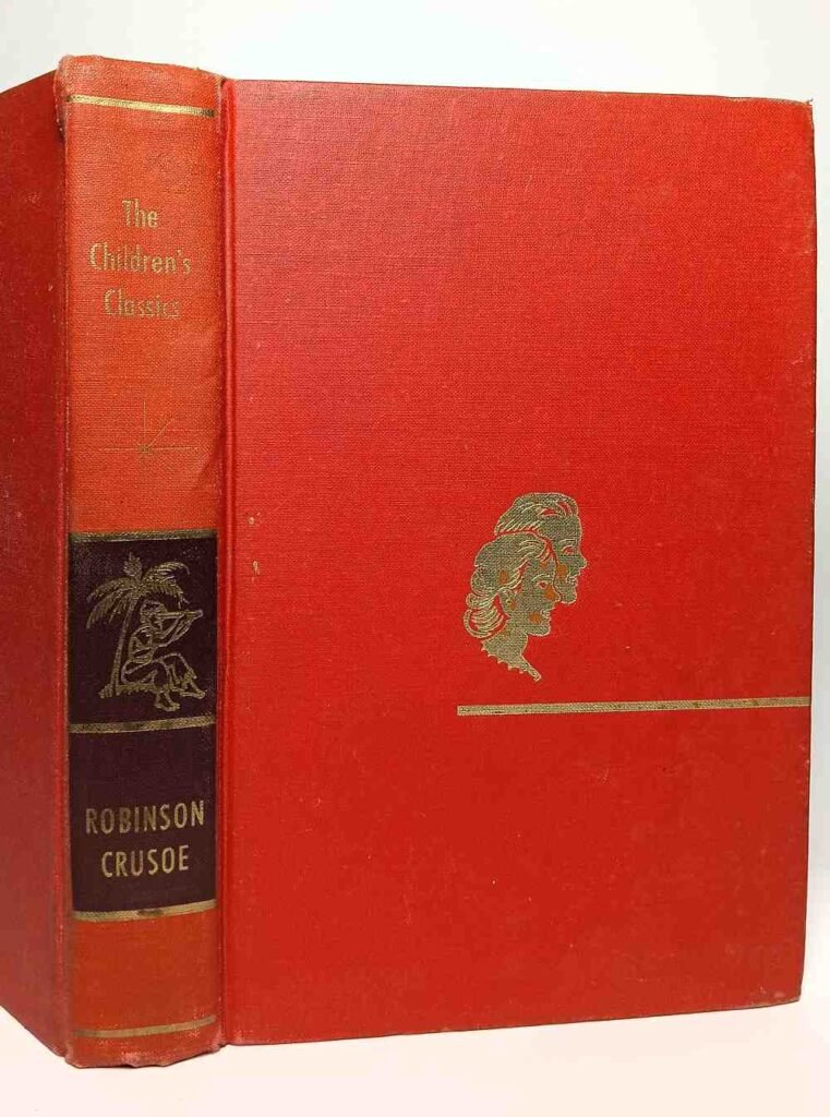Robinson Crusoe 1957 (The Children's Classics)(Hardcover)