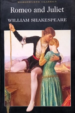 Romeo and Juliet (Wordsworth Classics)