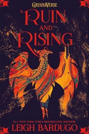 Ruin and Rising (Shadow and Bone #3)