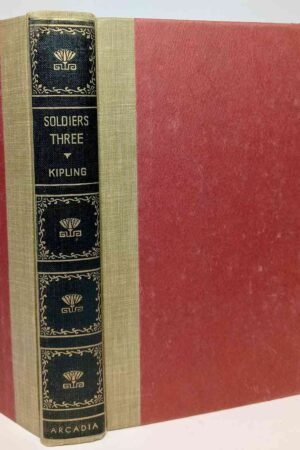 Soldiers Three and Other Stories 1950 Edition (Hardcover)