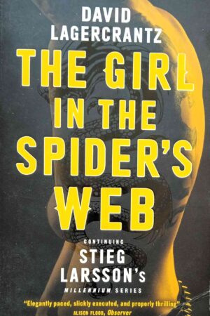 The Girl in the Spider's Web (Millennium #4)