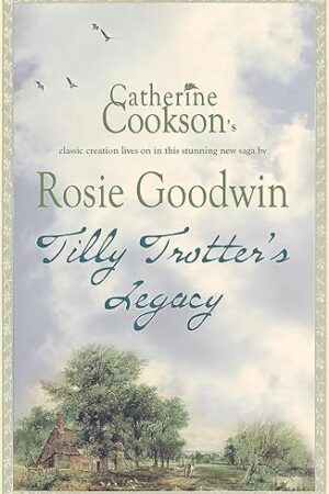 Tilly Trotter's Legacy