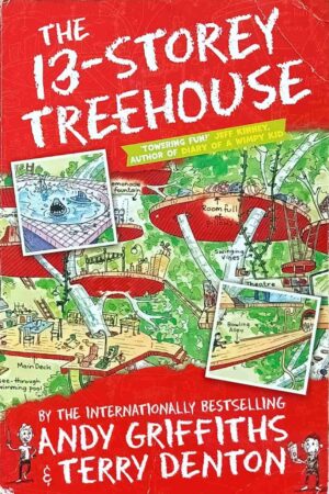 The 13-Storey Treehouse (Treehouse #1)