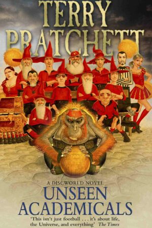 Unseen Academicals (Discworld #37)