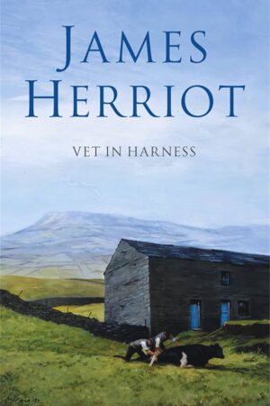 Vet in Harness (All Creatures Great and Small #4)