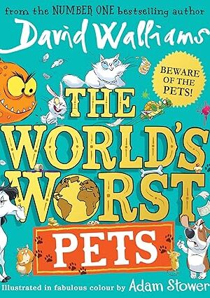 The World’s Worst Pets (Hardcover)